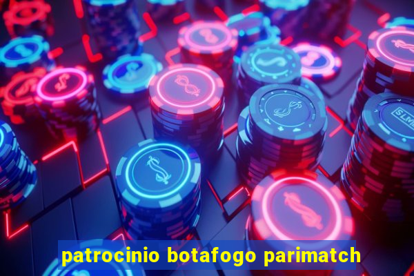 patrocinio botafogo parimatch