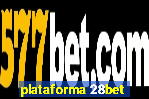 plataforma 28bet