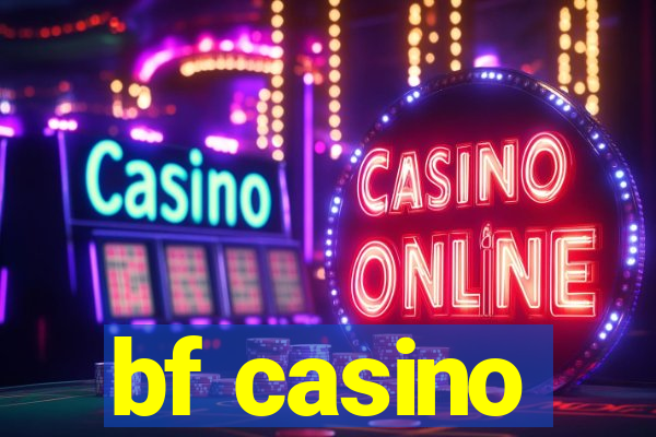 bf casino