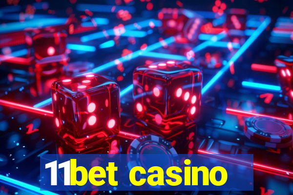 11bet casino