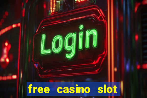 free casino slot games 777