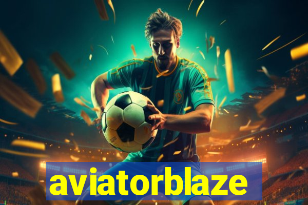 aviatorblaze