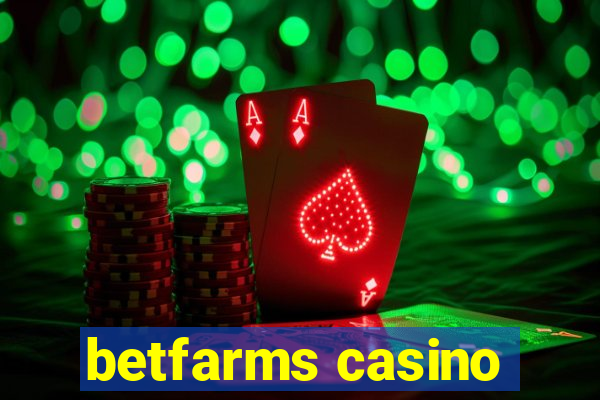 betfarms casino