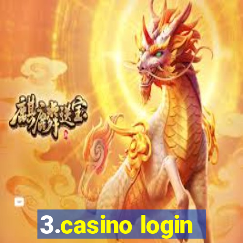 3.casino login