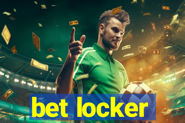 bet locker