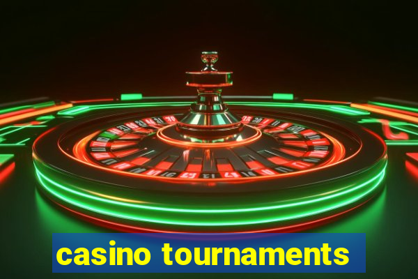 casino tournaments