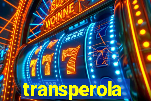 transperola