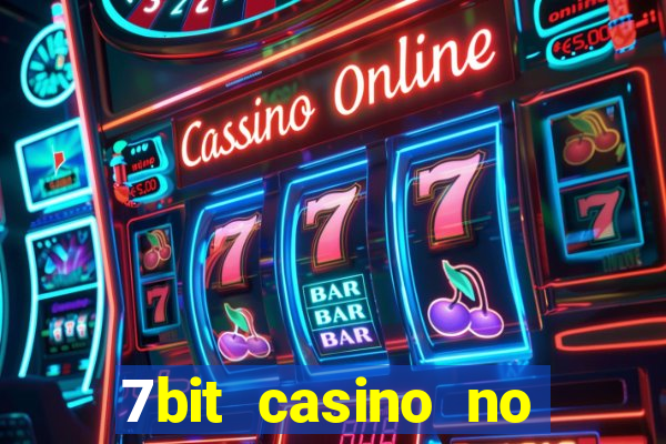 7bit casino no deposit bonuses