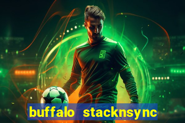 buffalo stacknsync slot free play