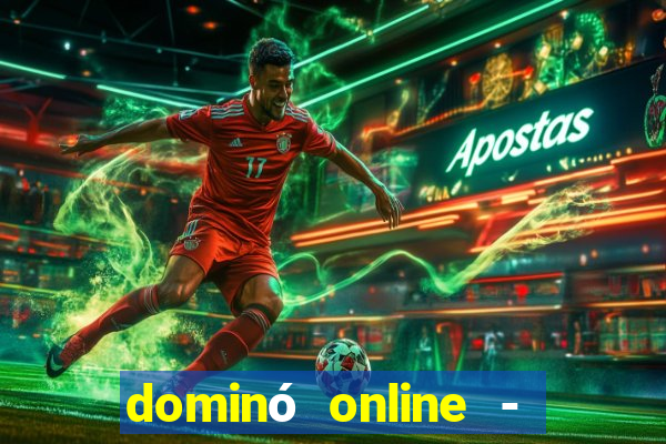 dominó online - jogo clássico