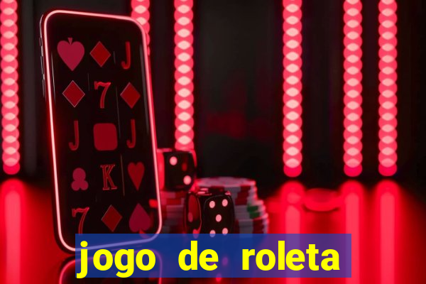 jogo de roleta online grátis