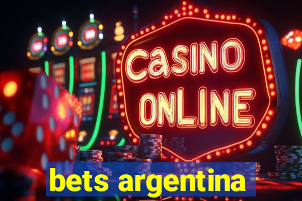 bets argentina