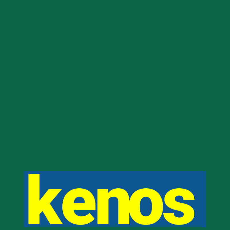 kenos