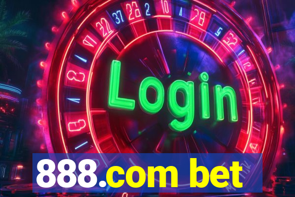 888.com bet