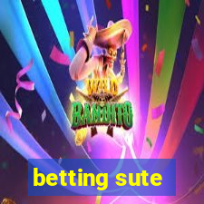 betting sute