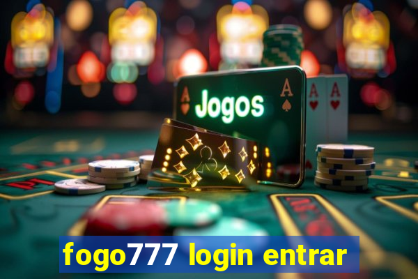 fogo777 login entrar