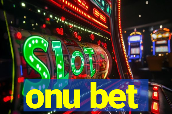 onu bet