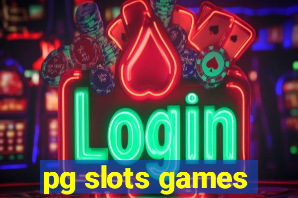 pg slots games