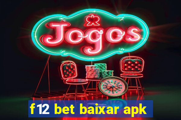 f12 bet baixar apk