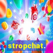 stropchat.