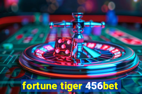 fortune tiger 456bet