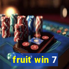 fruit win 7