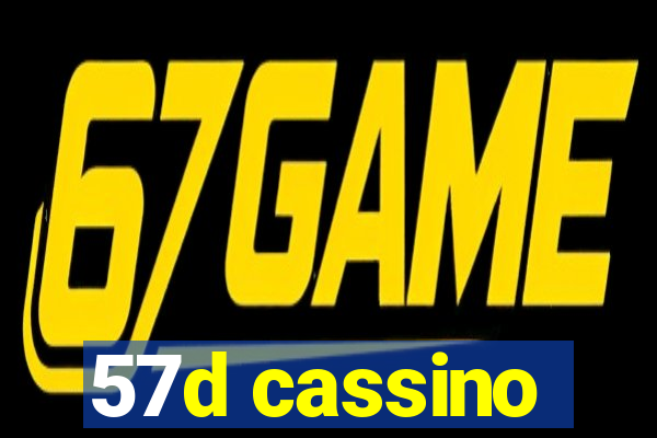 57d cassino