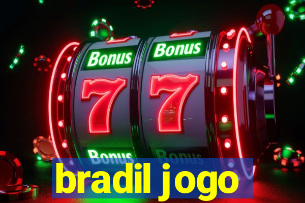 bradil jogo