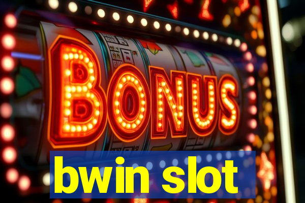 bwin slot