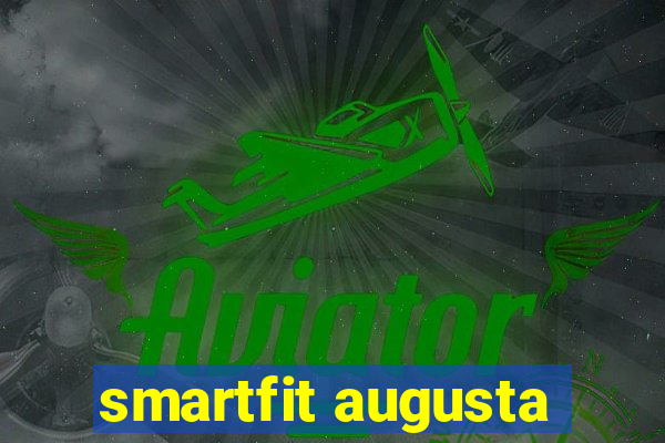 smartfit augusta