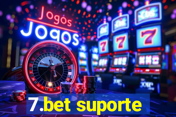 7.bet suporte