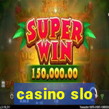 casino slo