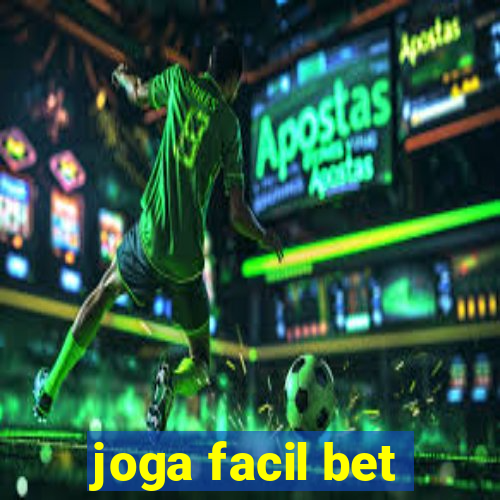 joga facil bet