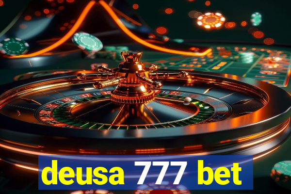 deusa 777 bet