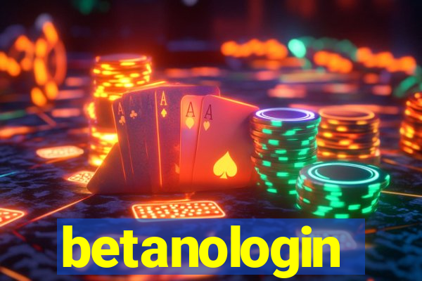 betanologin