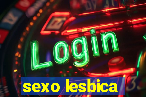 sexo lesbica