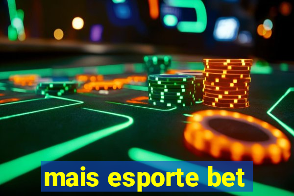 mais esporte bet