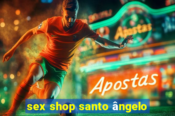 sex shop santo ângelo