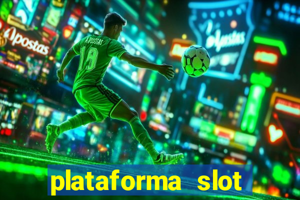 plataforma slot pagando no cadastro