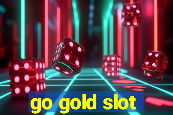 go gold slot