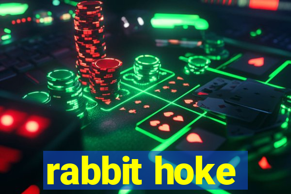 rabbit hoke