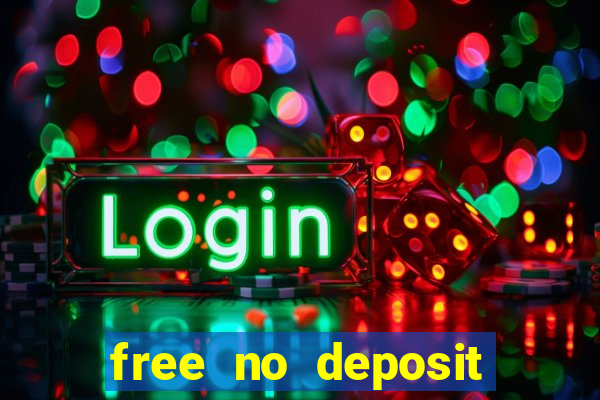 free no deposit bonus casinos