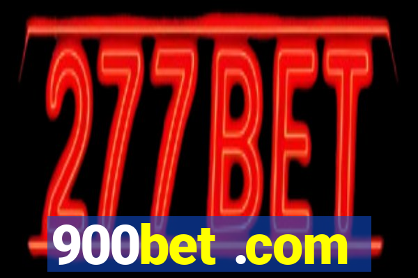 900bet .com