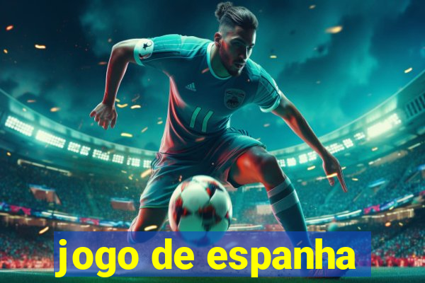 jogo de espanha