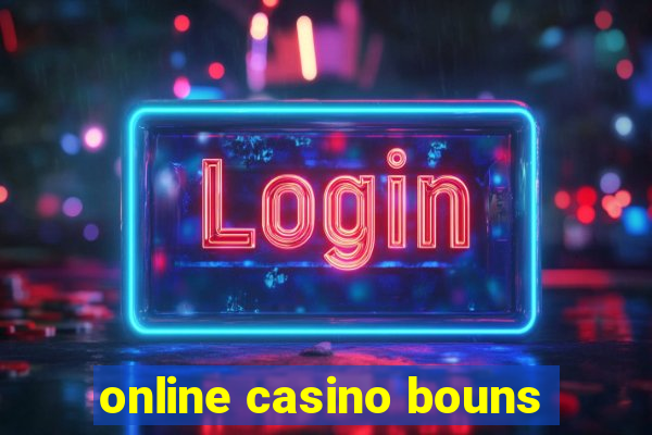 online casino bouns