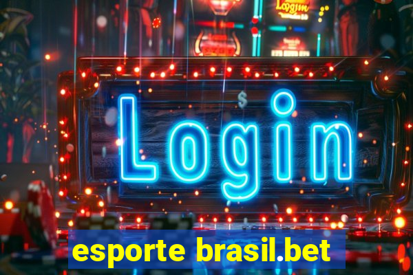 esporte brasil.bet