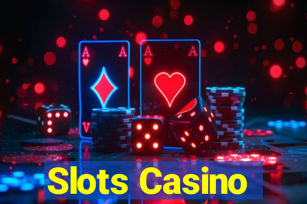 Slots Casino