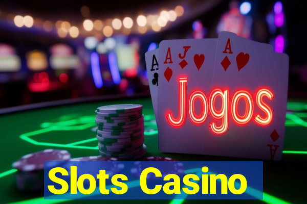 Slots Casino