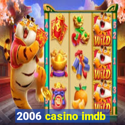 2006 casino imdb