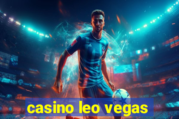 casino leo vegas